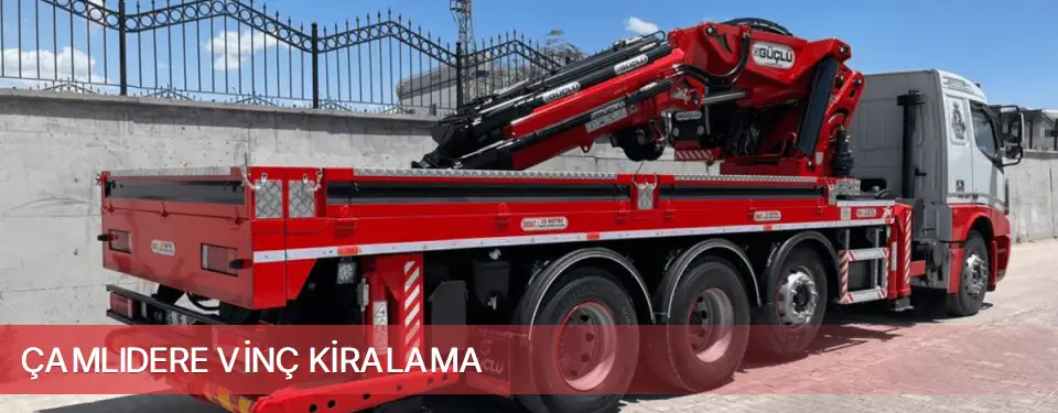 Çamlıdere İlçemi Vinç Kiralama
